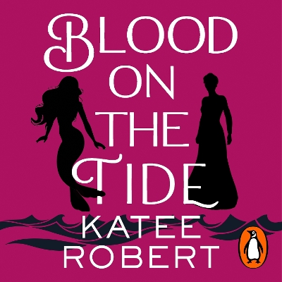 Blood on the Tide by Katee Robert