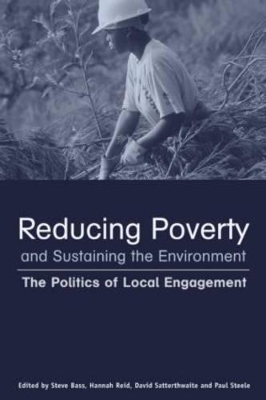 Reducing Poverty and Sustaining the Environment book