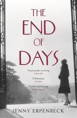 End of Days by Jenny Erpenbeck