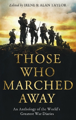 Those Who Marched Away book