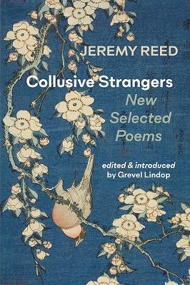 Collusive Strangers: New Selected Poems book