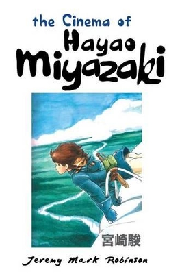 Cinema of Hayao Miyazaki book