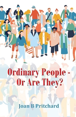 Ordinary People - Or Are They? book