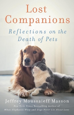 Lost Companions: Reflections on the Death of Pets book