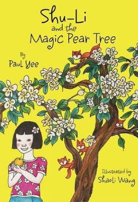 Shu-li And The Magic Pear Tree book