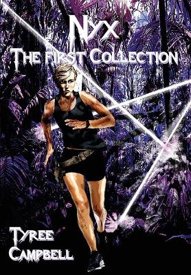 Nyx: The First Collection book