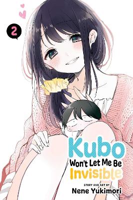 Kubo Won't Let Me Be Invisible, Vol. 2 book