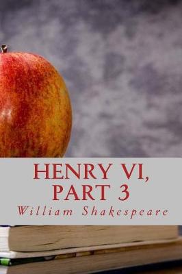 Henry VI, Part 3 book