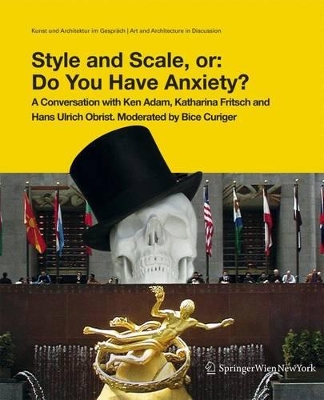 Style and Scale, Or: Do You Have Anxiety? book