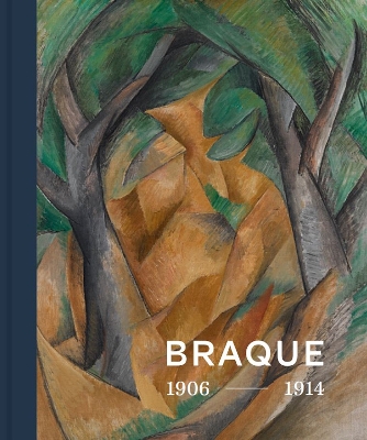 Georges Braque 1906 - 1914: Inventor of Cubism book