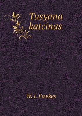 Tusyana katcinas book