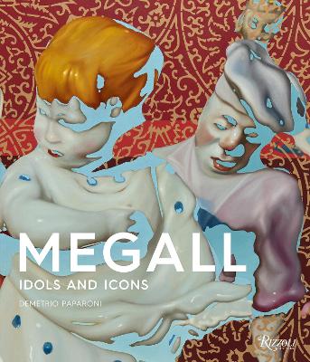 Rafael Megall: Idols and Icons book