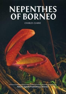 Nepenthes of Borneo book