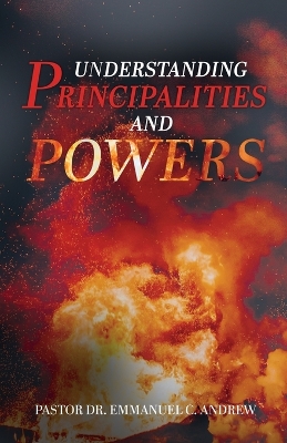 Understanding Principalities and Powers book