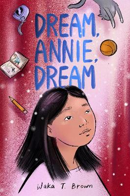 Dream, Annie, Dream book
