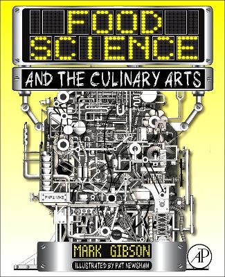 Food Science and the Culinary Arts book
