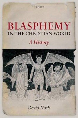 Blasphemy in the Christian World book