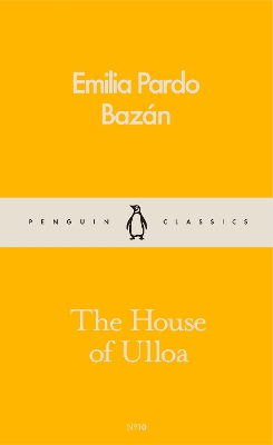 The House of Ulloa by Emilia Pardo Bazán