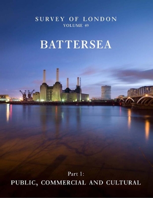 Survey of London: Battersea book