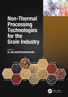 Non-Thermal Processing Technologies for the Grain Industry book