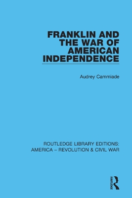 Franklin and the War of American Independence book