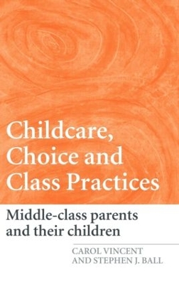 Childcare Choice and Class Practices book