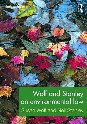 Wolf and Stanley on Environmental Law by Susan Wolf