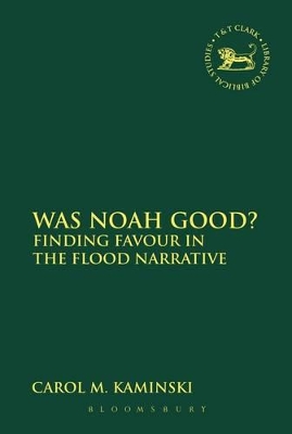 Was Noah Good? book