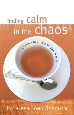 Finding Calm in the Chaos book