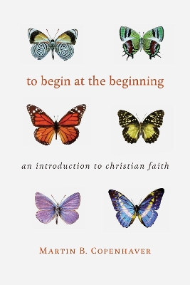 To Begin at the Beginning book