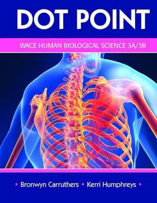 Dot Point WA Human Biological Science 3A And 3B book