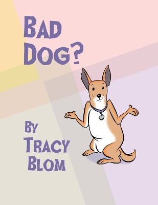 Bad Dog? book