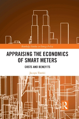 Appraising the Economics of Smart Meters: Costs and Benefits by Jacopo Torriti