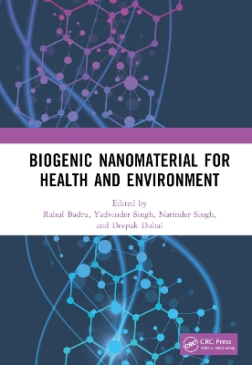 Biogenic Nanomaterial for Health and Environment book