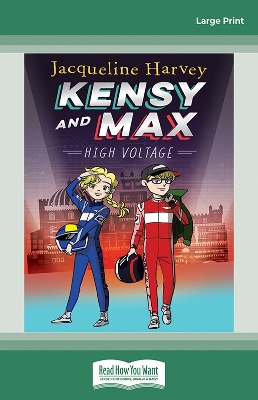 Kensy and Max 8: High Voltage by Jacqueline Harvey