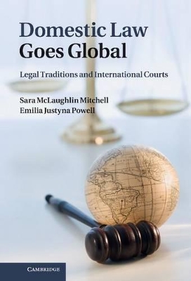 Domestic Law Goes Global by Sara McLaughlin Mitchell