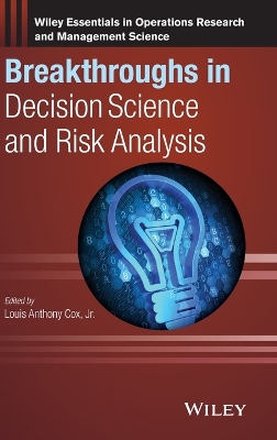 Breakthroughs in Decision Science and Risk Analysis book