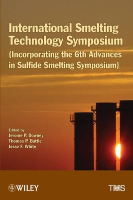 International Smelting Technology Symposium book