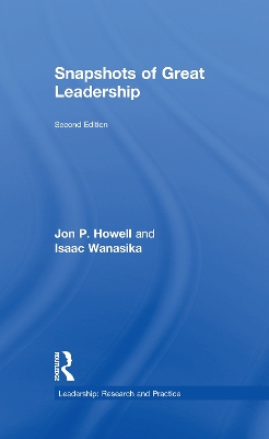 Snapshots of Great Leadership by Jon P. Howell