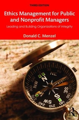 Ethics Management for Public and Nonprofit Managers by Donald C Menzel