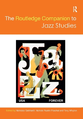 Routledge Companion to Jazz Studies by Nicholas Gebhardt