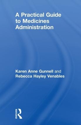 Practical Guide to Medicine Administration book