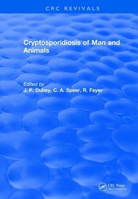 Cryptosporidiosis of Man and Animals book