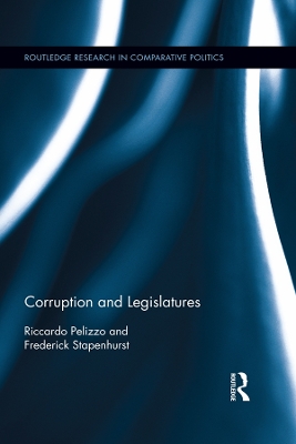 Corruption and Legislatures by Riccardo Pelizzo