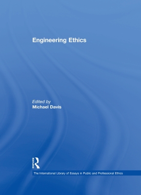 Engineering Ethics by Michael Davis