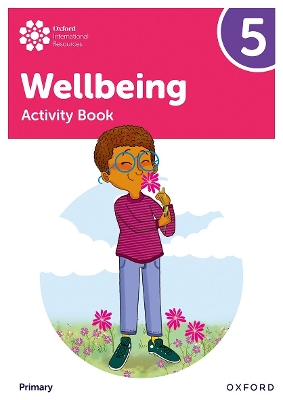 Oxford International Wellbeing: Activity Book 5 book