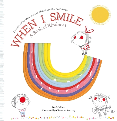 When I Smile: A Book of Kindness book