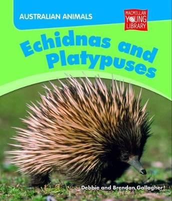 Australian Animals: Echidnas and Platypuses book