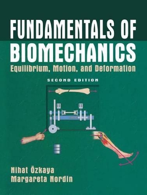 Fundamentals of Biomechanics by Nihat Ozkaya