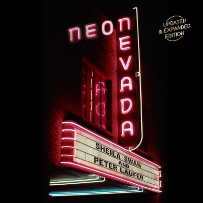 Neon Nevada: Updated & Expanded Edition book